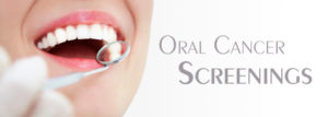 Oral Cancer Screenings